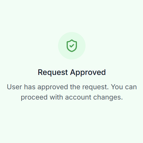 Request approved confirmation screen showing successful verification