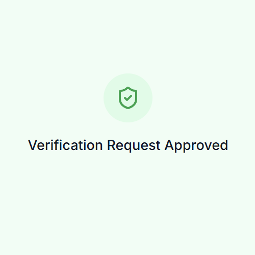 Verification Request Approved confirmation screen with green shield checkmark icon